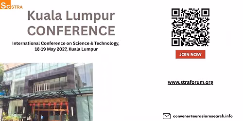 International Conference on Science & Technology, 18-19 May 2027, Kuala Lumpur
