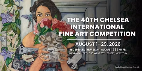 The 40th Chelsea International Fine Art Competition