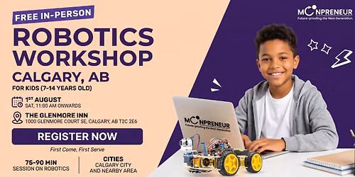 In-person Free Robotics Workshop For Kids at Calgary, AB (7-14yrs)
