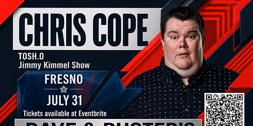Chris Cope headlines Dave &amp; Buster's Fresno