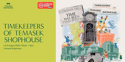 Let\u2019s Celebrate Weekend: Timekeepers of Temasek Shophouse