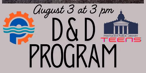 Midsummer Games Presents: UNFriendly Competition (1 Shot D & D Program) in the Teen Center