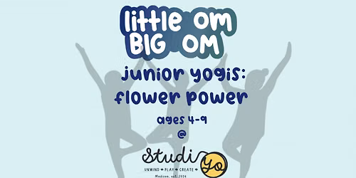 Junior Yogis: Flower Power