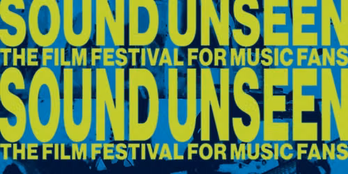 The 6th Annual Sound Unseen Austin Film + Music Festival