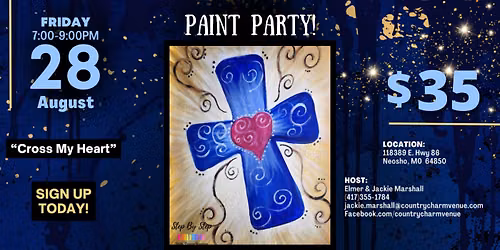 "Cross My Heart" Painting Party