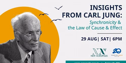 Insights from Carl Jung: Synchronicity and the Law of Cause & Effect