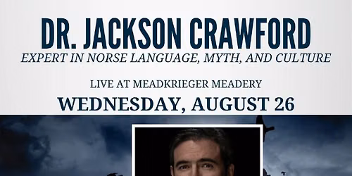 Dr. Jackson Crawford- August 26th Speaking Event