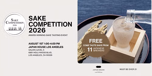 SAKE COMPETITION 2026 in LA Tasting Event