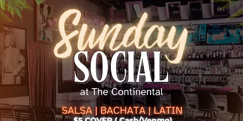 Sunday Social @ The Continental