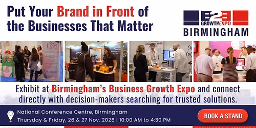 Birmingham B2B Growth Expo 2026| Book Your Stand At B2B Show
