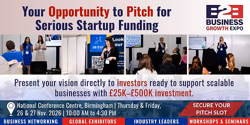 Business Growth Expo 2026 | Join Us As  Investment Pitch Fest
