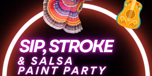 We The 3 Production Group Sip, Stroke & Salsa Paint Party