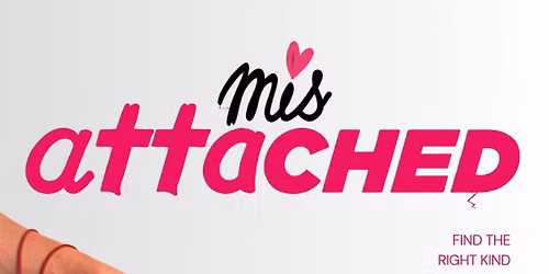 Mis -attached