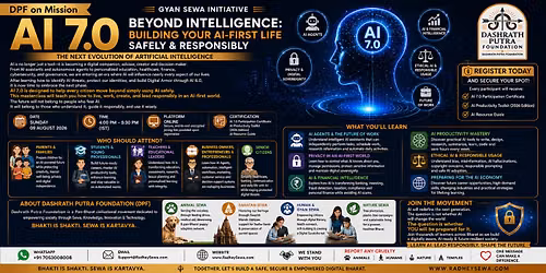 \ud83d\udee1\ufe0f AI 7.0 \u2014 Beyond Intelligence: Building Your AI-First Life Safely & Responsibly | DPF on Mission