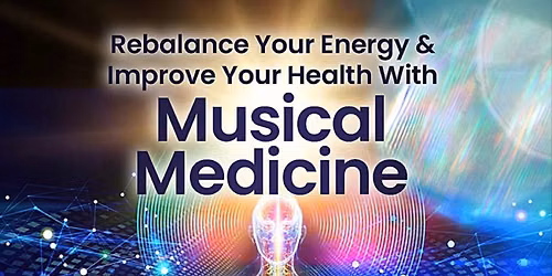 Musical Medicine: Healing Sound Bath Experience