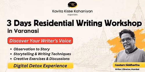 3 Days Residential Writing Workshop in Varanasi