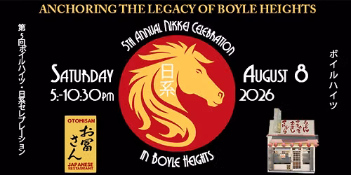 5th Annual Nikkei Celebration in Boyle Heights