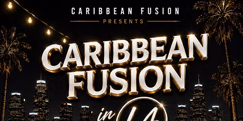 CARIBBEAN FUSION ( In LA )