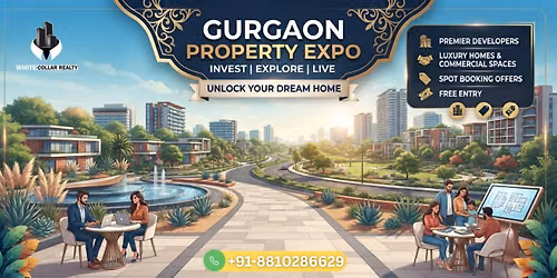 Gurgaon Property Expo \u2013 Luxury to Affordable, All Under One Roof, Free Ticket