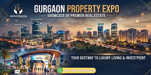 Gurgaon Property Expo \u2013 Free Entry to Gurgaon's Property Marketplace