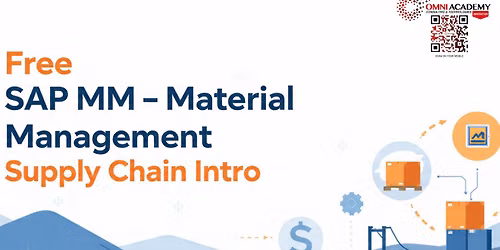 Free SAP MM \u2013 Material Management Supply Chain Intro Free Workshop 01st AUG,26 at 02:00 PM