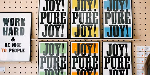 Joy! Pure! Joy! - Dorothy X Anthony Burrill