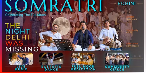 29 July Full Moon SomRatri \u2014 Overnight Gathering in Delhi
