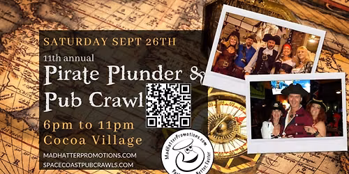 11th Annual Pirate Plunder Pub Crawl Cocoa Village, Saturday, Sep. 26