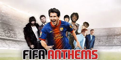 FIFA Anthems Party