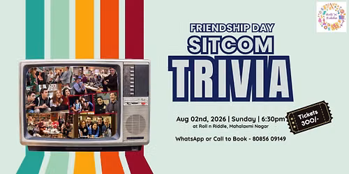 Friendship Day Sitcom Trivia