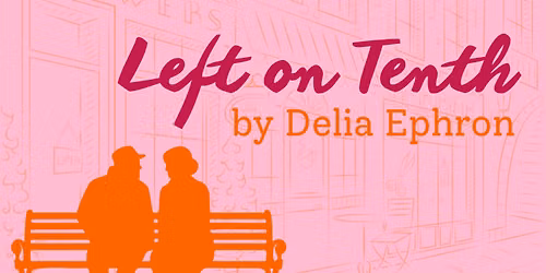 Left on Tenth by Delia Ephron