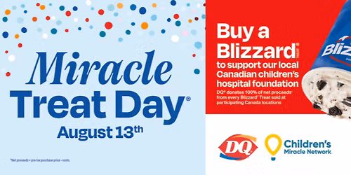 DQ\u00ae Canada\u2019s 24th Annual Miracle Treat Day in-store event