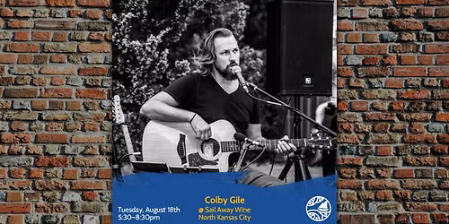 Colby Gile: Live Music Tuesdays at Sail Away Wine