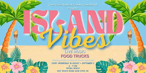 Island Vibes Music & Food truck Festival