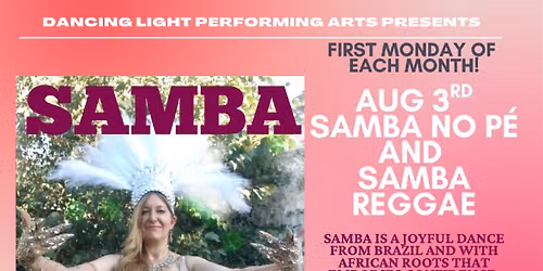 Samba Dance of Brazil workshop- Samba Reggae and Samba no P\u00e9