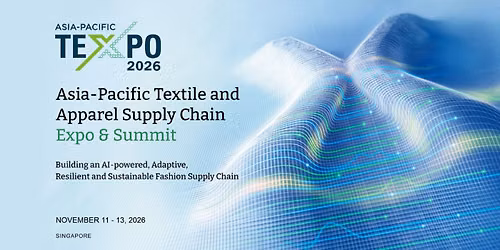 Asia-Pacific Textile and Apparel Supply Chain Expo & Summit (APTEXPO) 2026