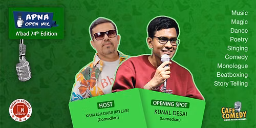 Apna Open Mic - Ahmedabad - 74th Edition