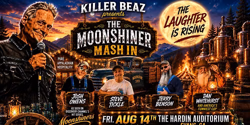Killer Beaz presents The Moonshiner Mash In - Evans, GA