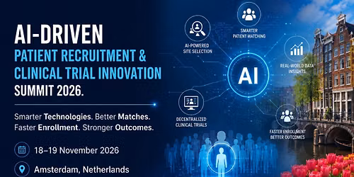 AI Driven Patient Recruitment & Clinical Trial Innovation Summit 2026
