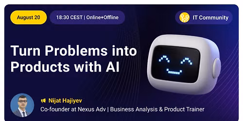 Turn Problems into Products with AI