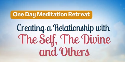 One Day Meditation Retreat
