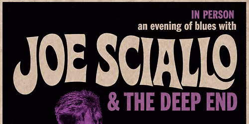 Joe Sciallo & The Deep End @ The Navajo Hogan Wednesday July 29