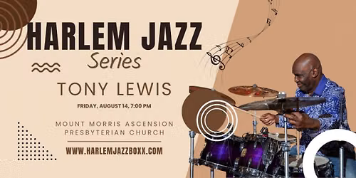 Harlem Jazz Series - Tony Lewis