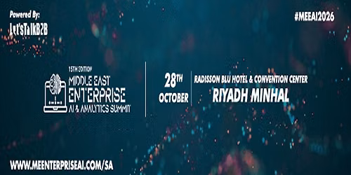 15th Middle East Enterprise AI & Analytics Summit