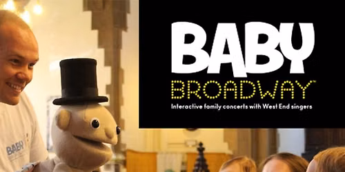 Baby Broadway Family Concert - Blackheath