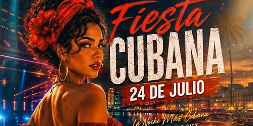 Fiesta Cubana at Dubai UT | July 24\u201325, 2026 Salt Lake City 