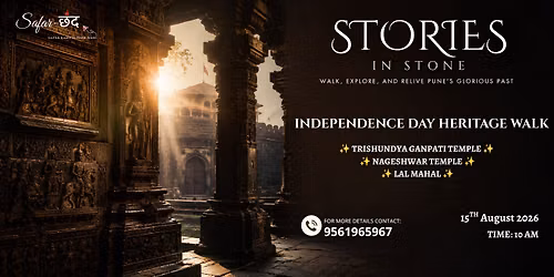Stories in Stone: Independence Day Heritage Walk