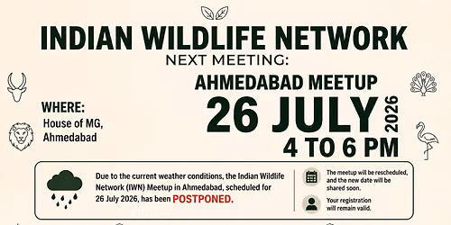 Indian Wildlife Network Ahmedabad Gathering