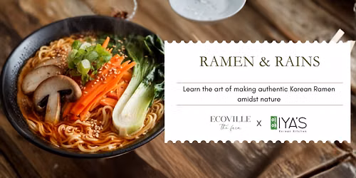Ramen & Rains- A Masterclass in Korean Cuisine