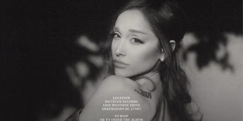 Ariana Grande Album Release Party